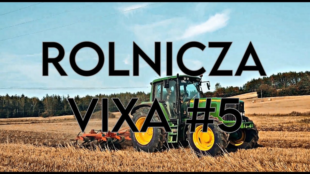 🔥🚜 ROLNICZA VIXA #5 🚜🔥| WALI JAK POMPA W URSUSIE🔥🔥