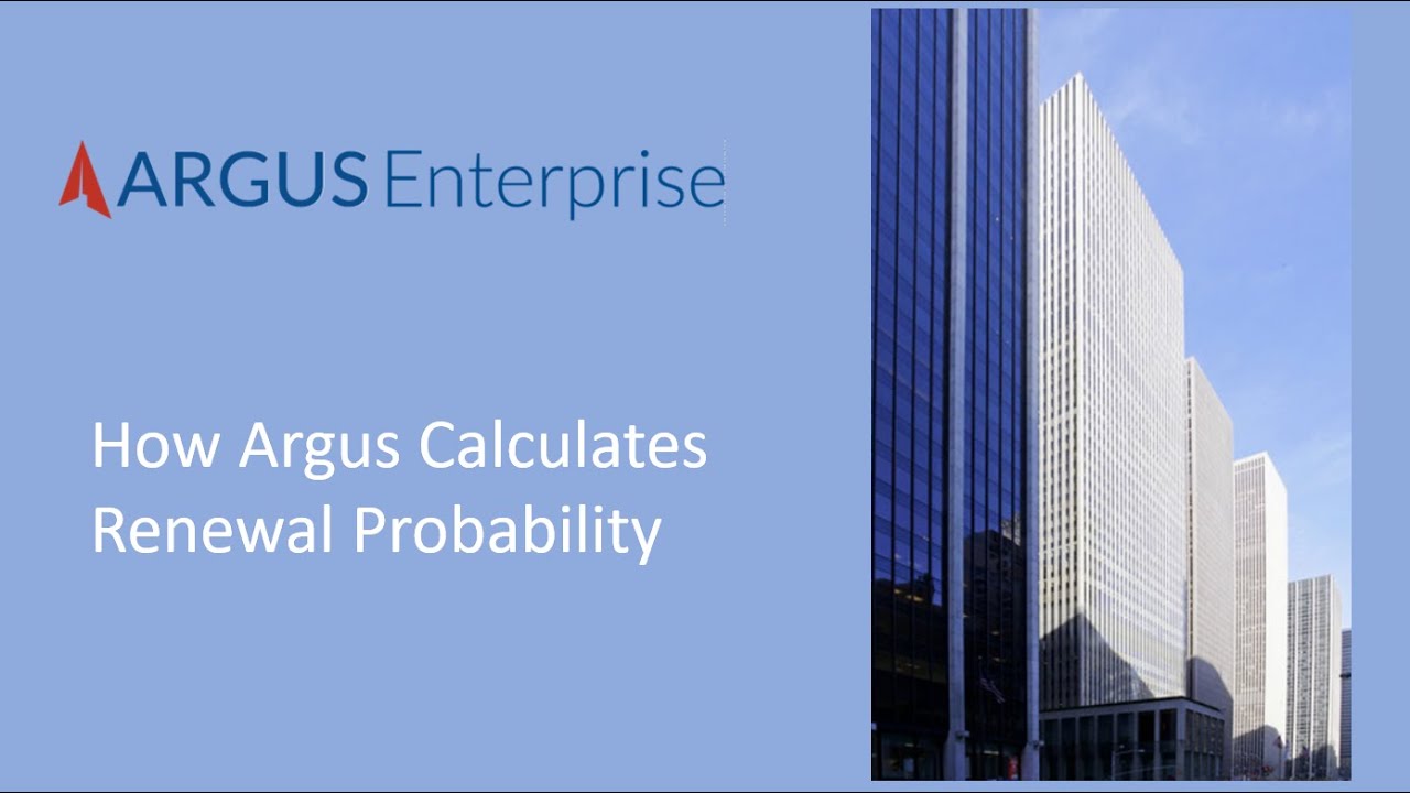 Argus Enterprise | How Argus Calculates Renewal Probability