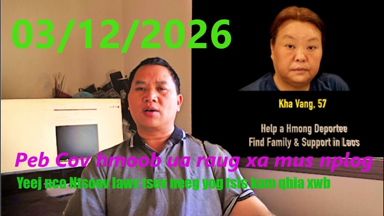 Peb cov Hmoob ua raug xa mus nplog yeej nco ntsoov lawv tsev neeg yog tsis kam qhia xwb .