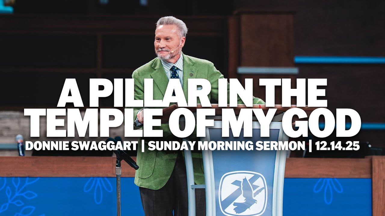 A Pillar in the Temple of my God | Donnie Swaggart | Sunday Morning Sermon
