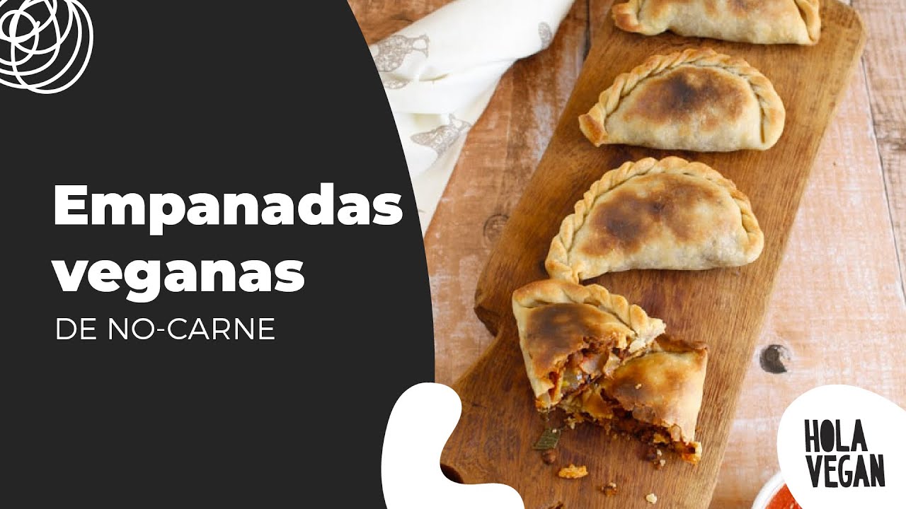 Hola Vegan - Empanadas de no-carne