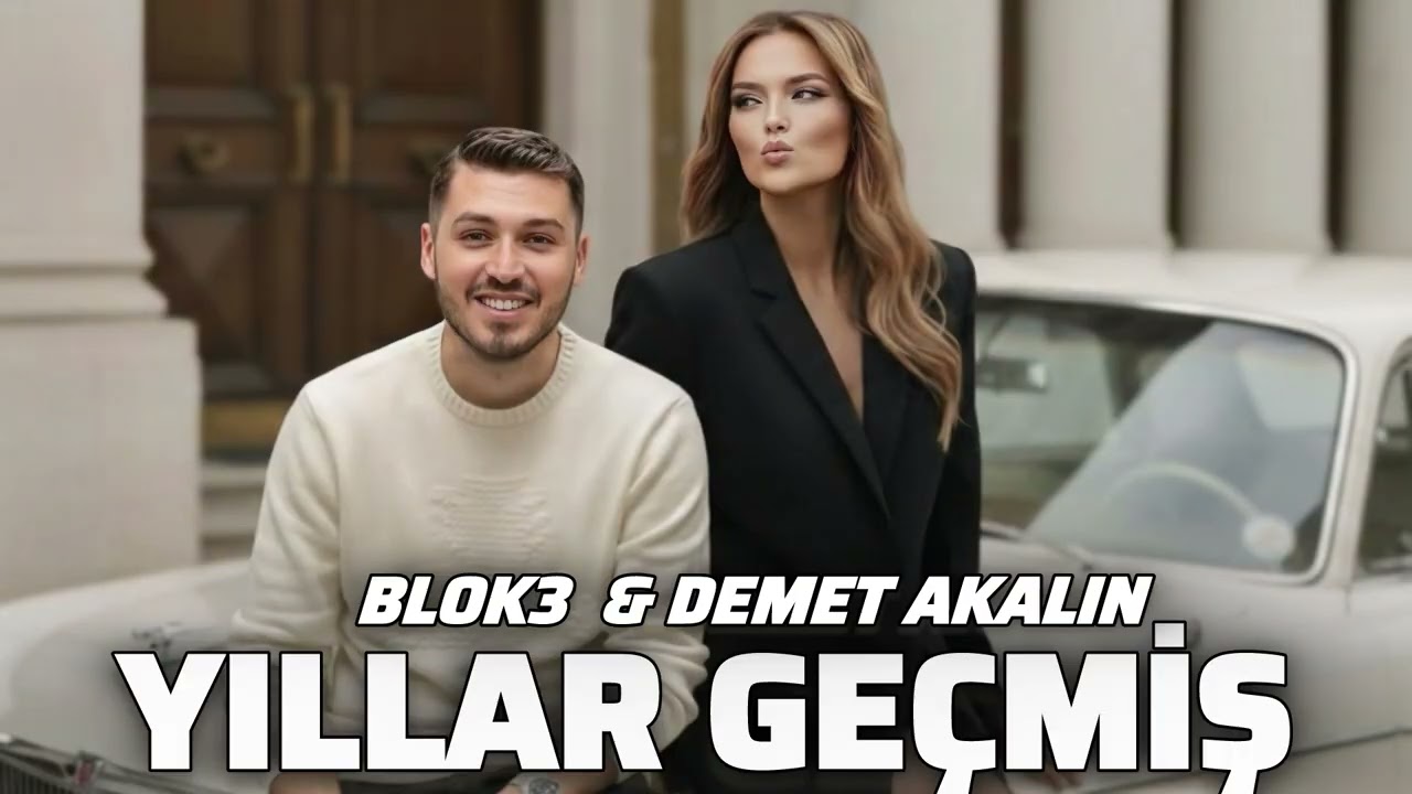 Demet Akalın & Blok3 - Bir Bakmışsın Yıllar Geçmiş Çoktan (2026) Remix