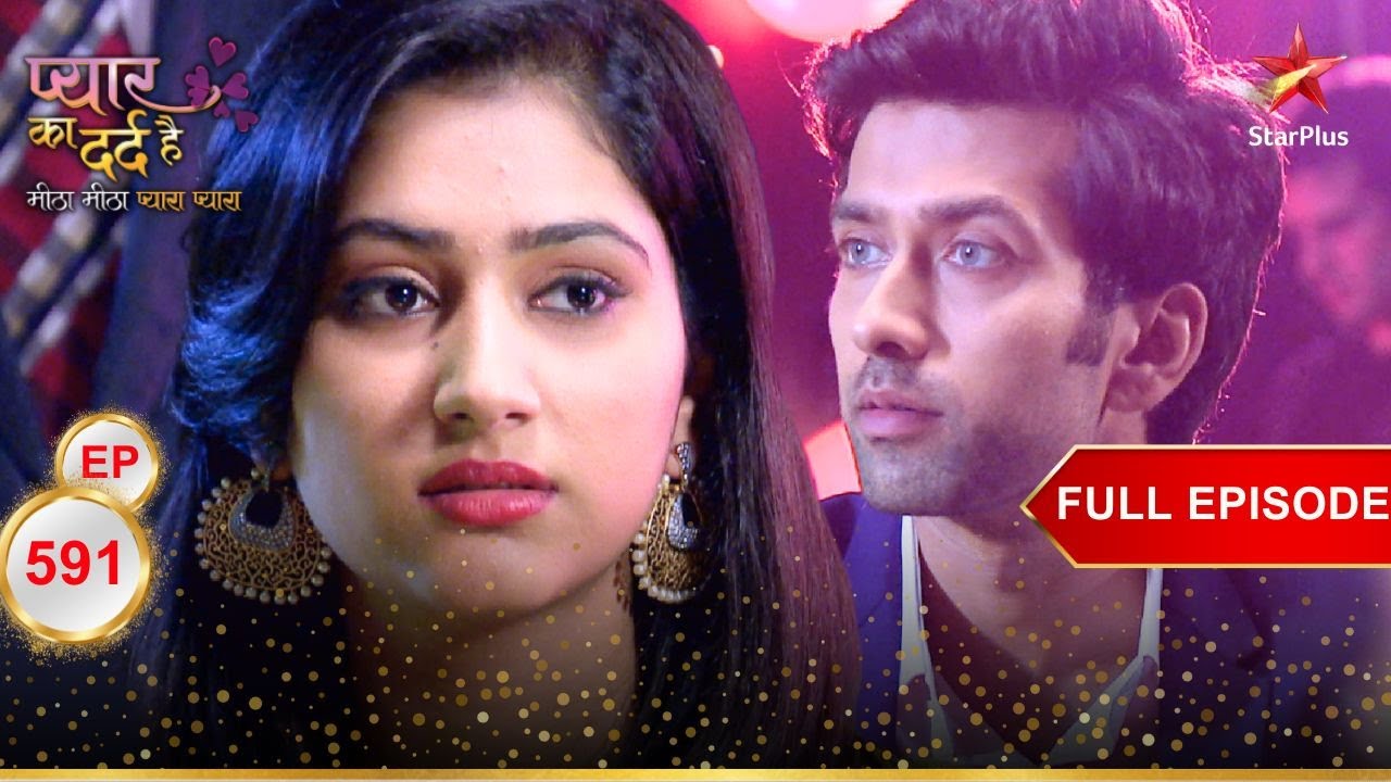 Aisha-Aditya का restaurant date! | Full Episode:591 | Pyar Ka Dard Hai Meetha Meetha Pyara Pyara