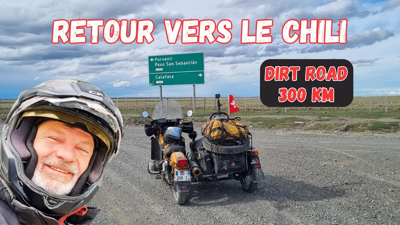 [🇦🇷🔧🇨🇱] Panne d'essence et crevaison. Terre-de-Feu argentine à celle du Chili. Tour du monde en Ural