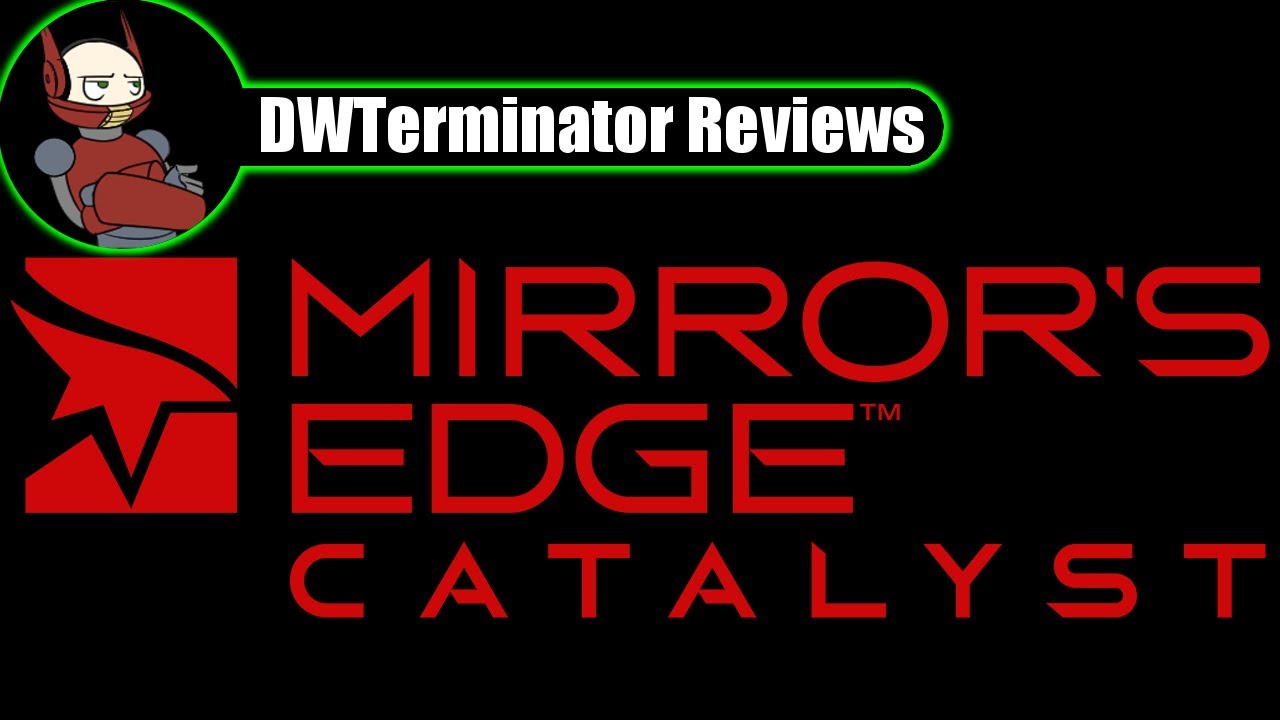 Review - Mirror's Edge Catalyst