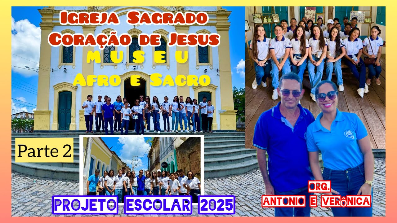 L A R A N J E I R A S   P A R T E  2. Igreja Sagrada Coração de Jesus e Museus. Projeto Escolar 