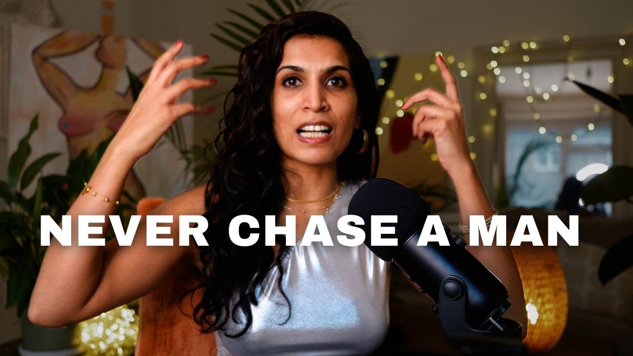 5 Reasons to Never Chase a Man
