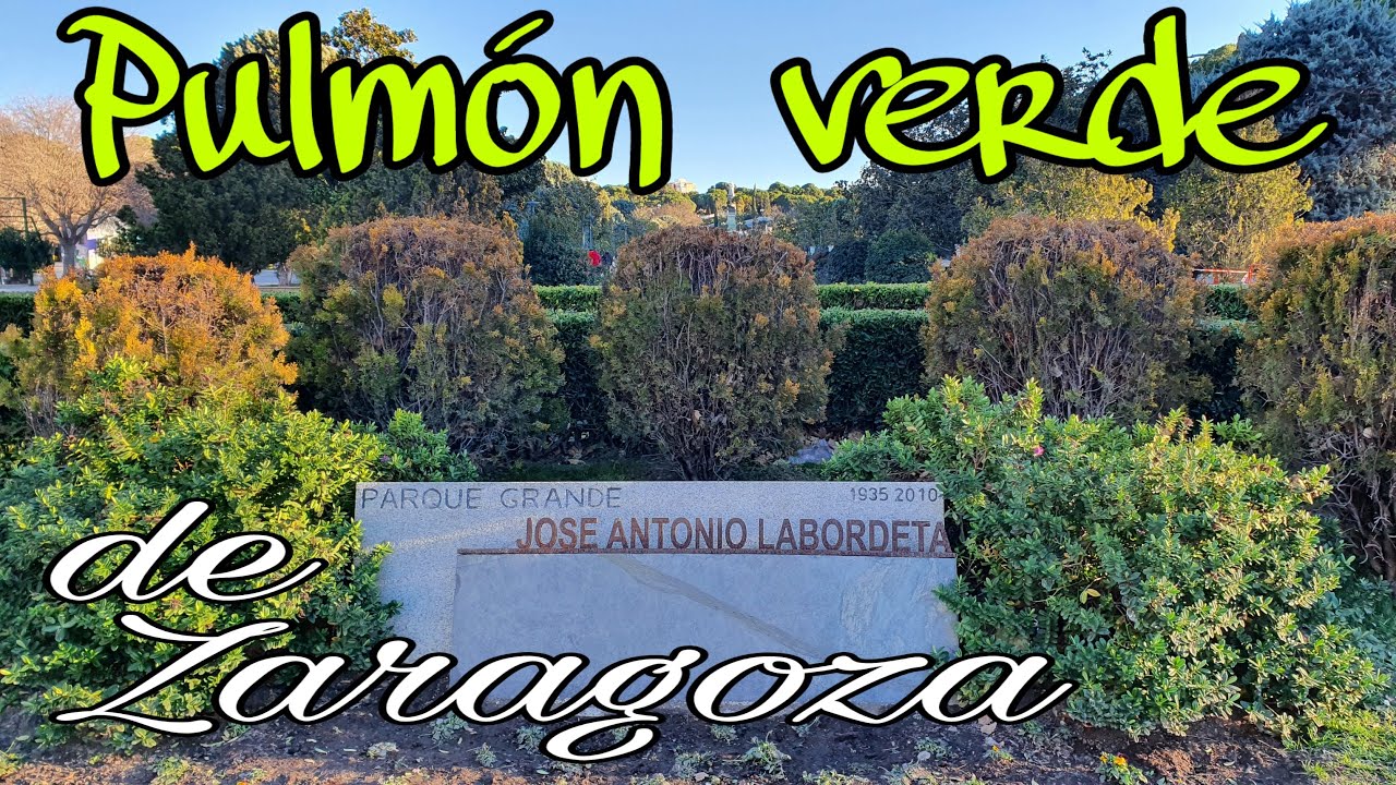 Qu&eacute; ver en ZARAGOZA - El PARQUE GRANDE | Central Park Zaragoza Spain 🇪🇸