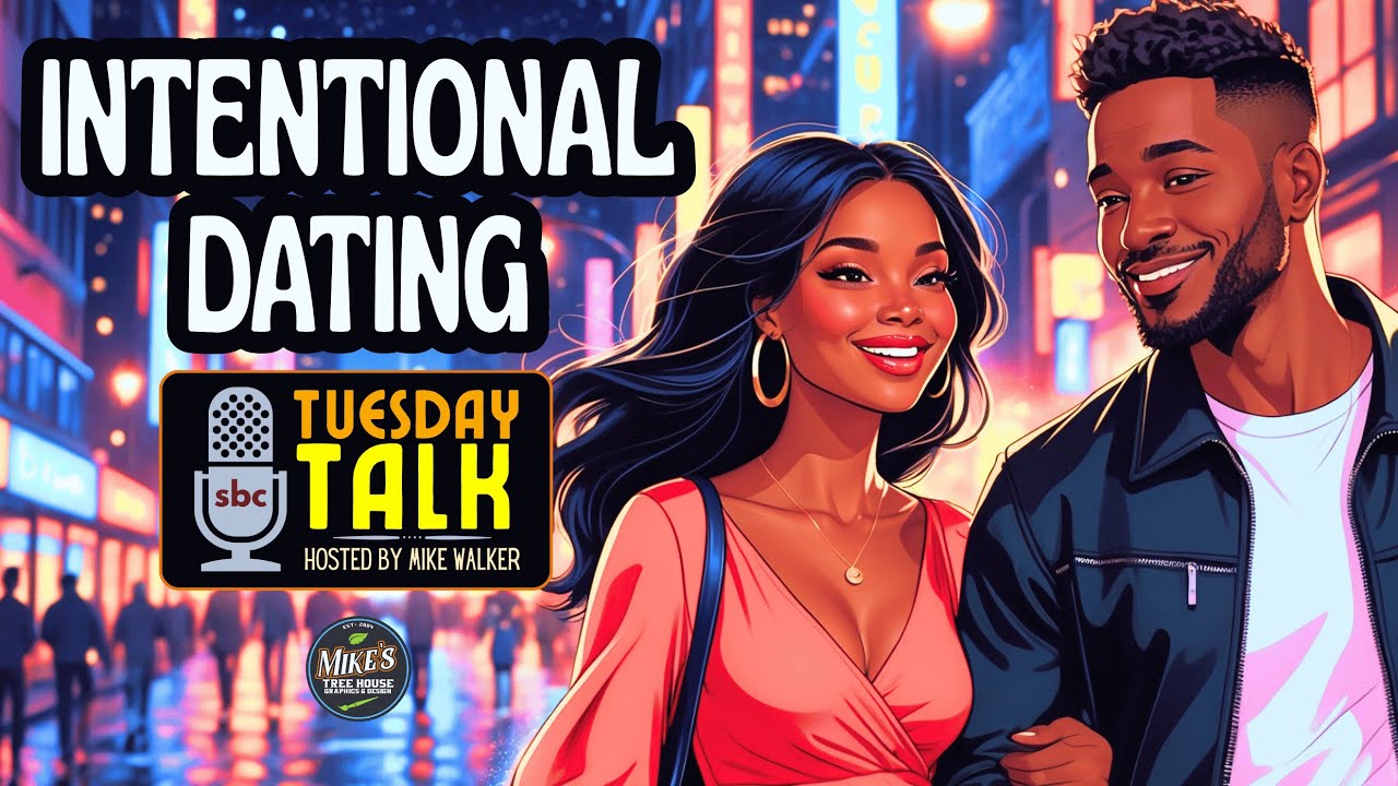 Intentional Dating