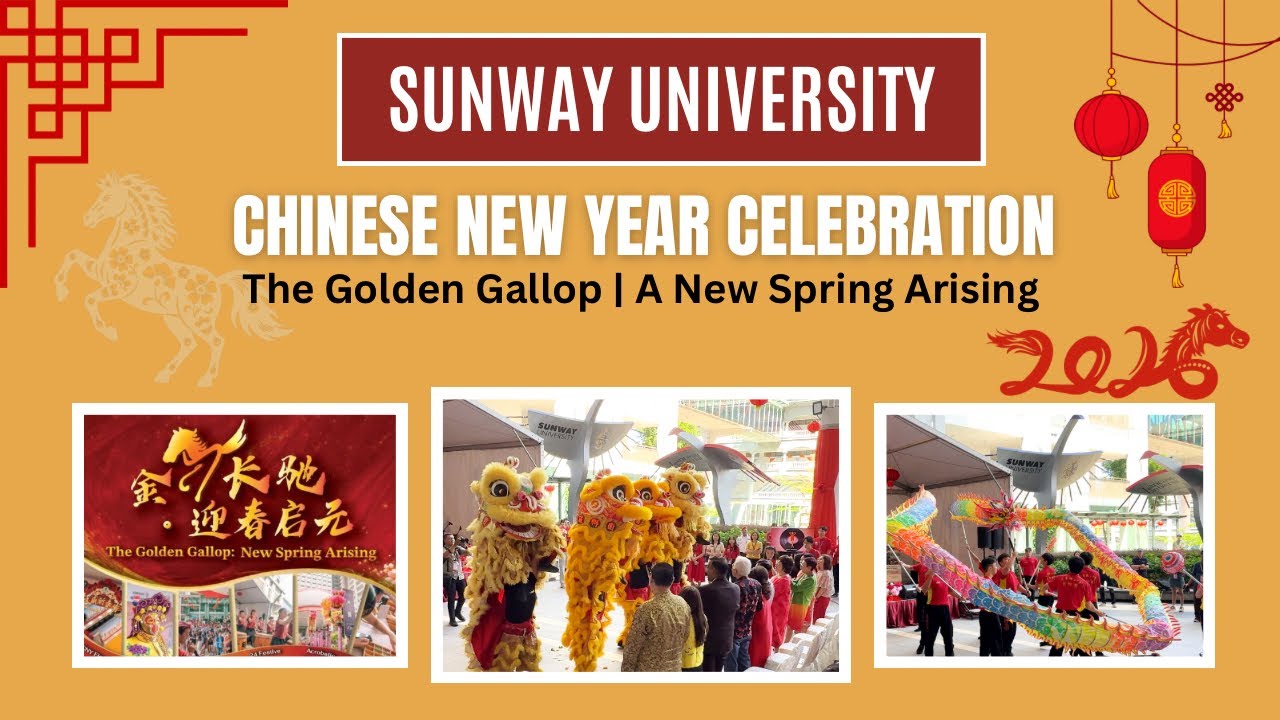 Lion Dance, 24 Festive Drums, Dragon Dance, Diabolo & More | Sunway University CNY 2026