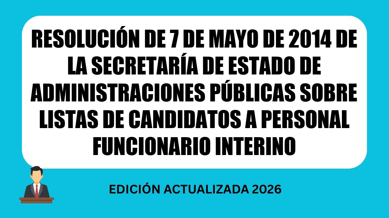 Resolución 7 mayo 2014 listas de candidatos a personal funcionario interino
