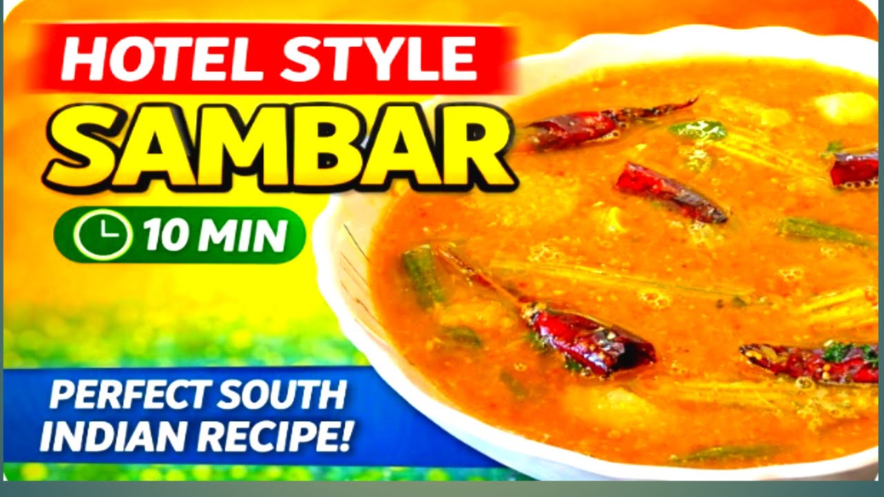 perfect South Indian Sambar Recipe l Hotel Style Sambar l Easy Homemade Sambar Recipe l