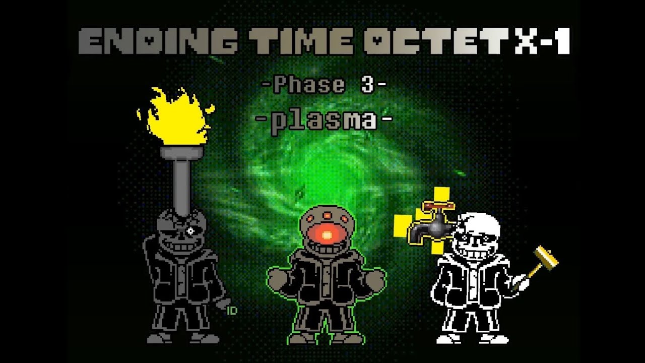 Ending Time Octet*-1 [Phase 3] - Plasma