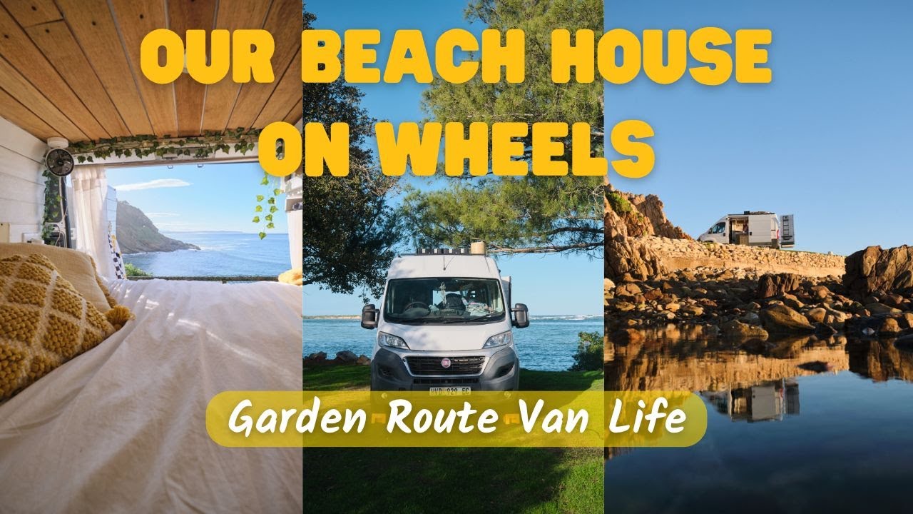 Our Beach House on Wheels / Van Life along the Garden Route - 3 Epic Oceanside Campsites