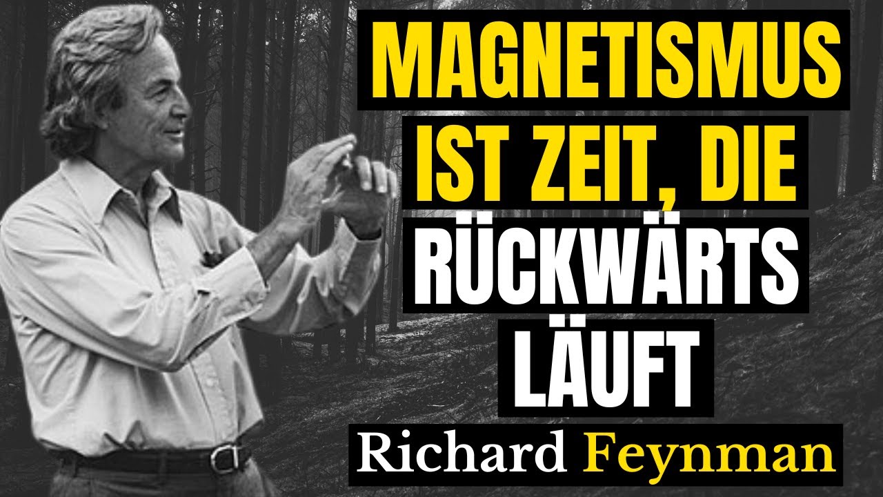 Warum funktionieren Magnete? Feynmans Antwort wird dein Weltbild zerstören