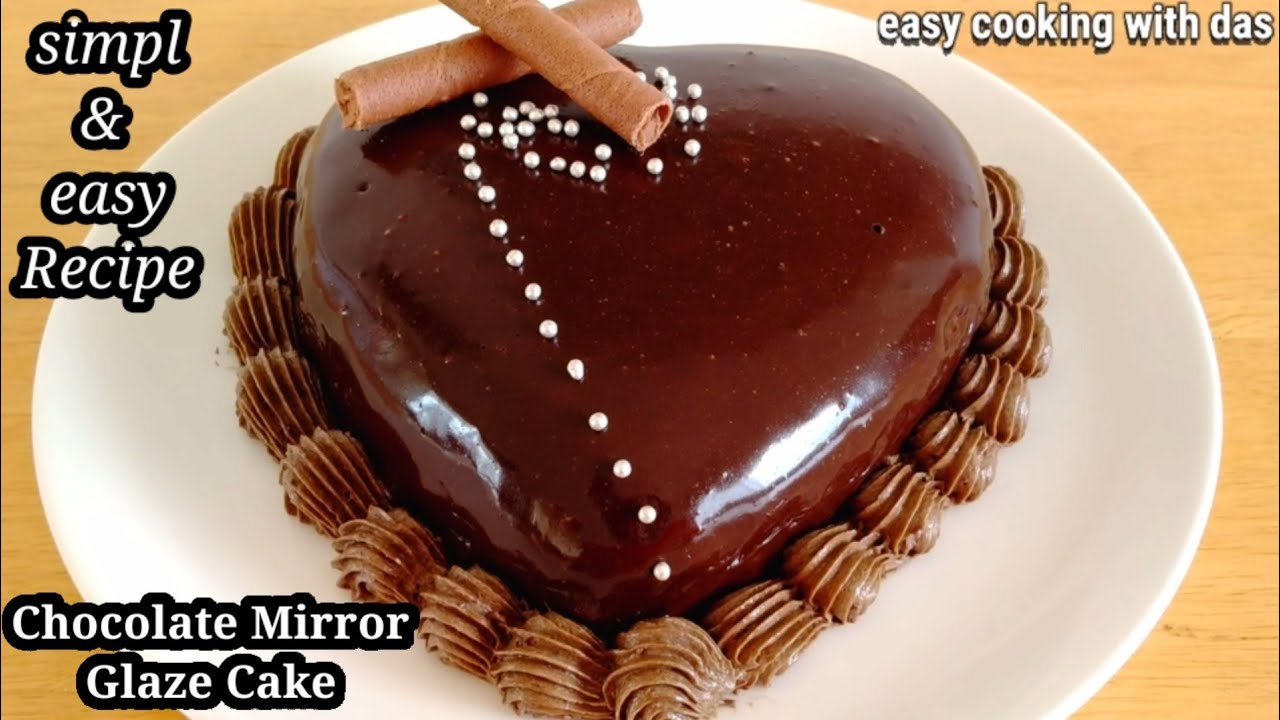 Moist Chocolate Mirror Glaze cake | moist Chocolate cake | Mirror Glaze cake | easy cooking with das