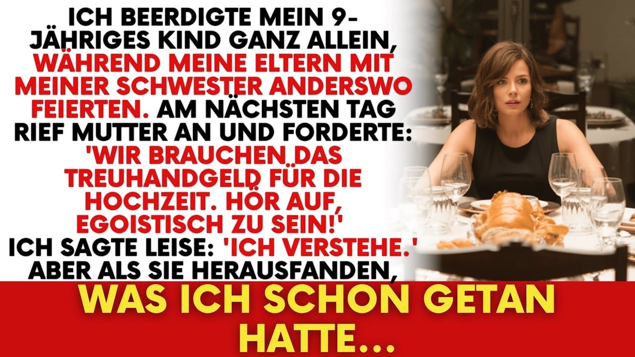Meine Familie feierte trotz Trauer, verlangte Geld meines Kindes; doch sie ahnten nichts