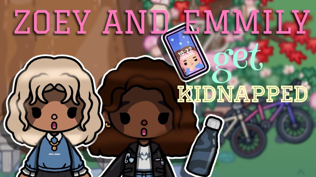 ZOEY AND EMMILY GET KIDNAPPED |PART 1+2|*VOICED*|
