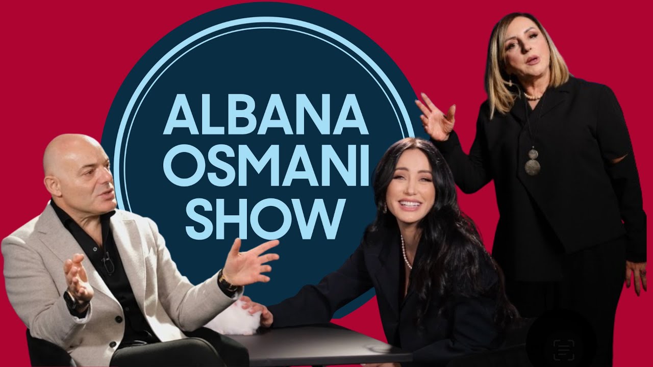ALBANA OSMANI SHOW | EPISODI 2