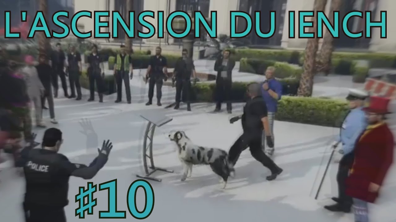L'ASCENSION DU IENCH - PARTIE 10 (RPZ)
