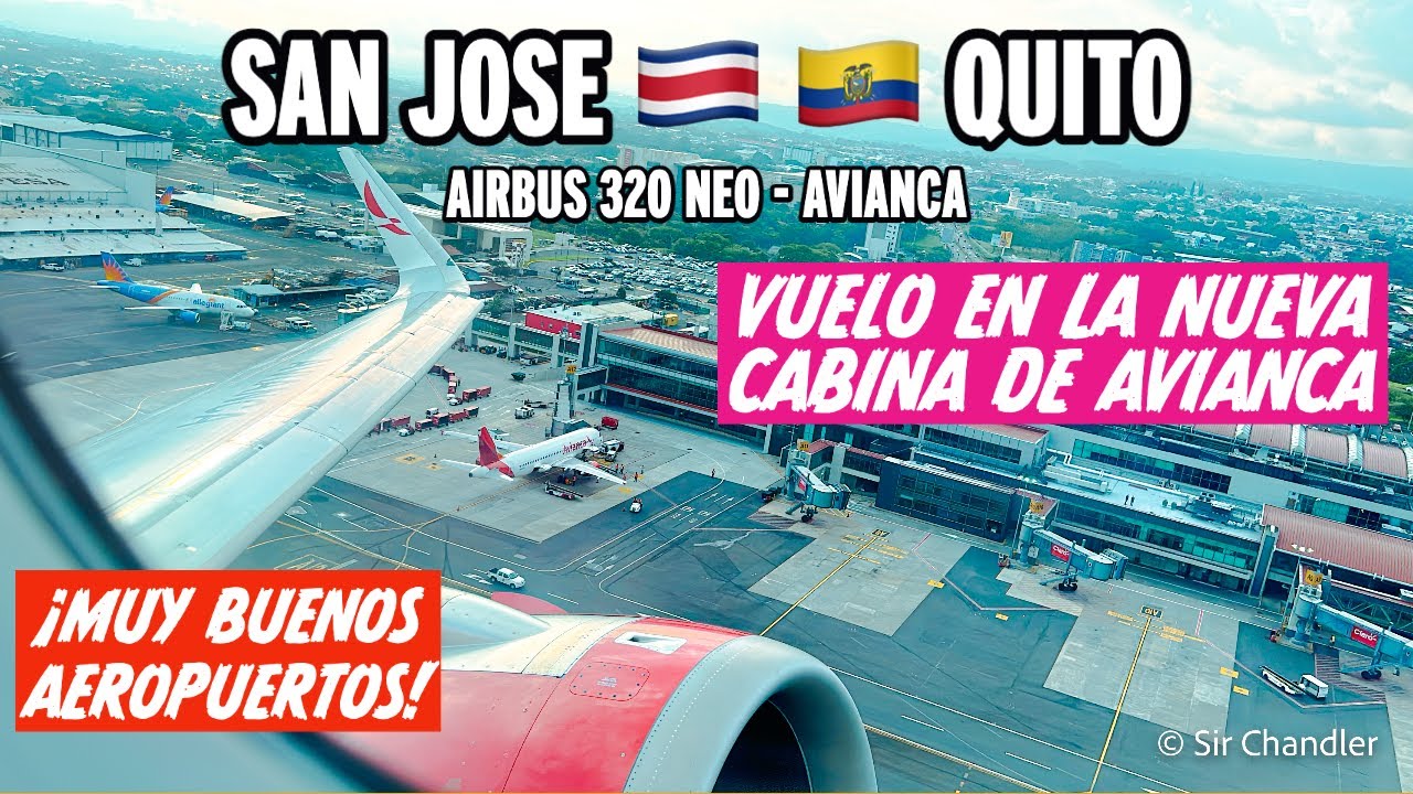 DE COSTA RICA 🇨🇷 A ECUADOR 🇪🇨- AVIANCA (San Jose SJO - Quito UIO)
