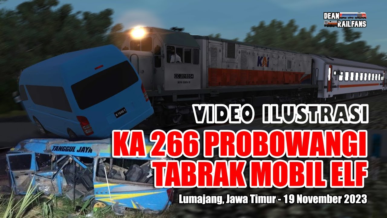DETIK-DETIK KA PROBOWANGI TABRAK MOBIL ELF - 11 Penumpang Meninggal Dunia‼️  | Train Simulator