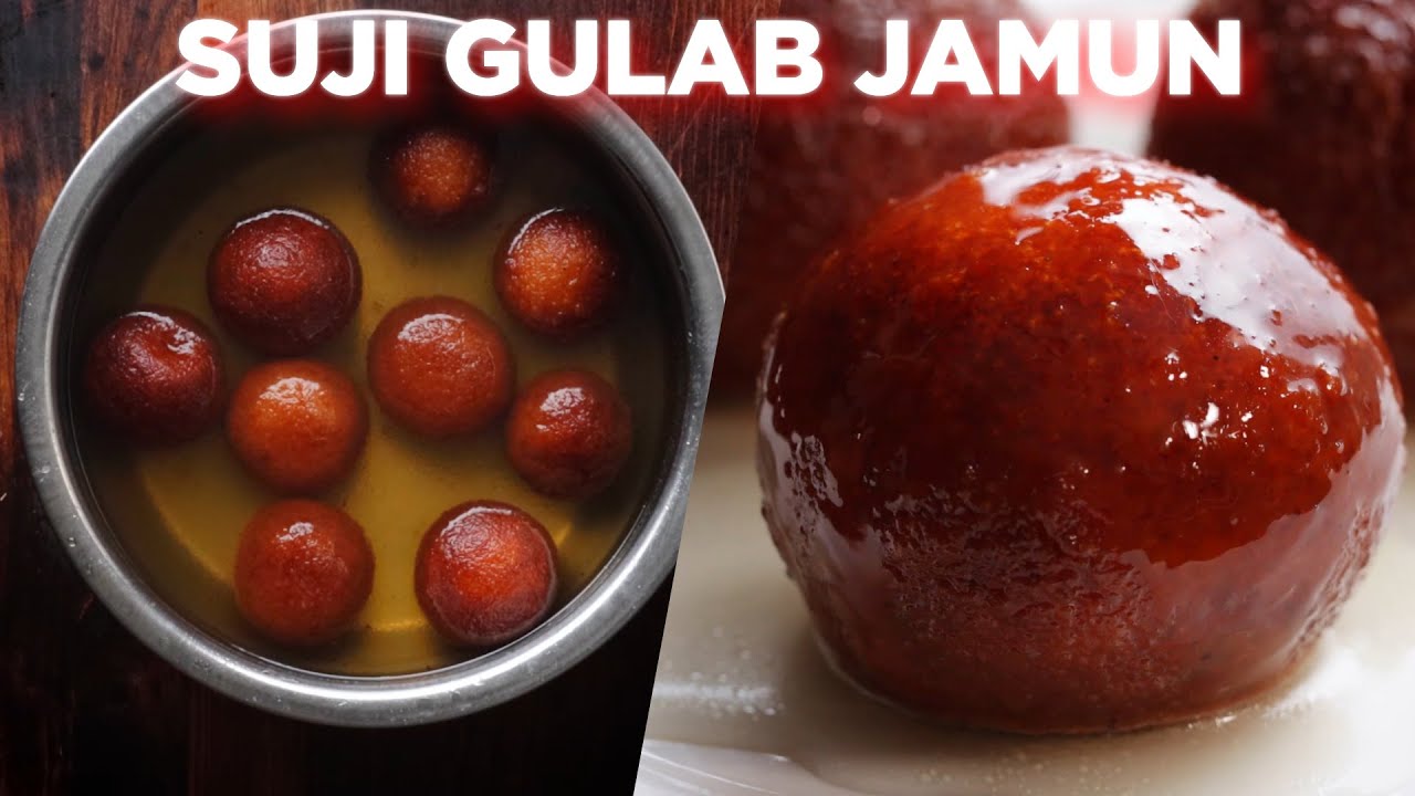 Suji Gulab Jamun Recipe
