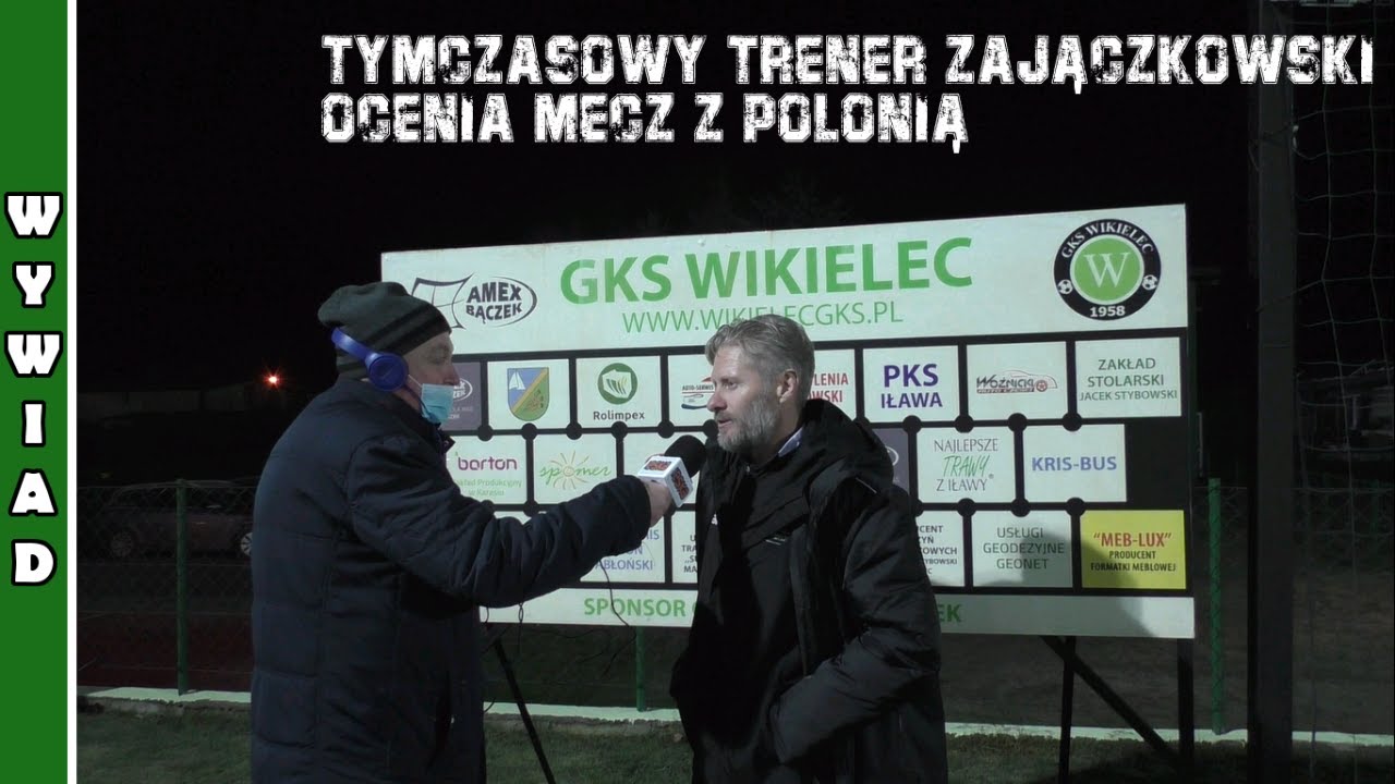Okiem tymczasowego trenera Zajączkowskiego po meczu z Polonią Warszawa
