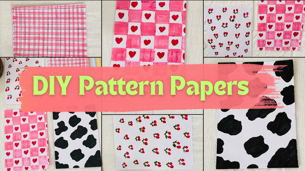 DIY Pattern Papers/ How to make Pattern Papers at home/ 4 different types cute diy pattern paper