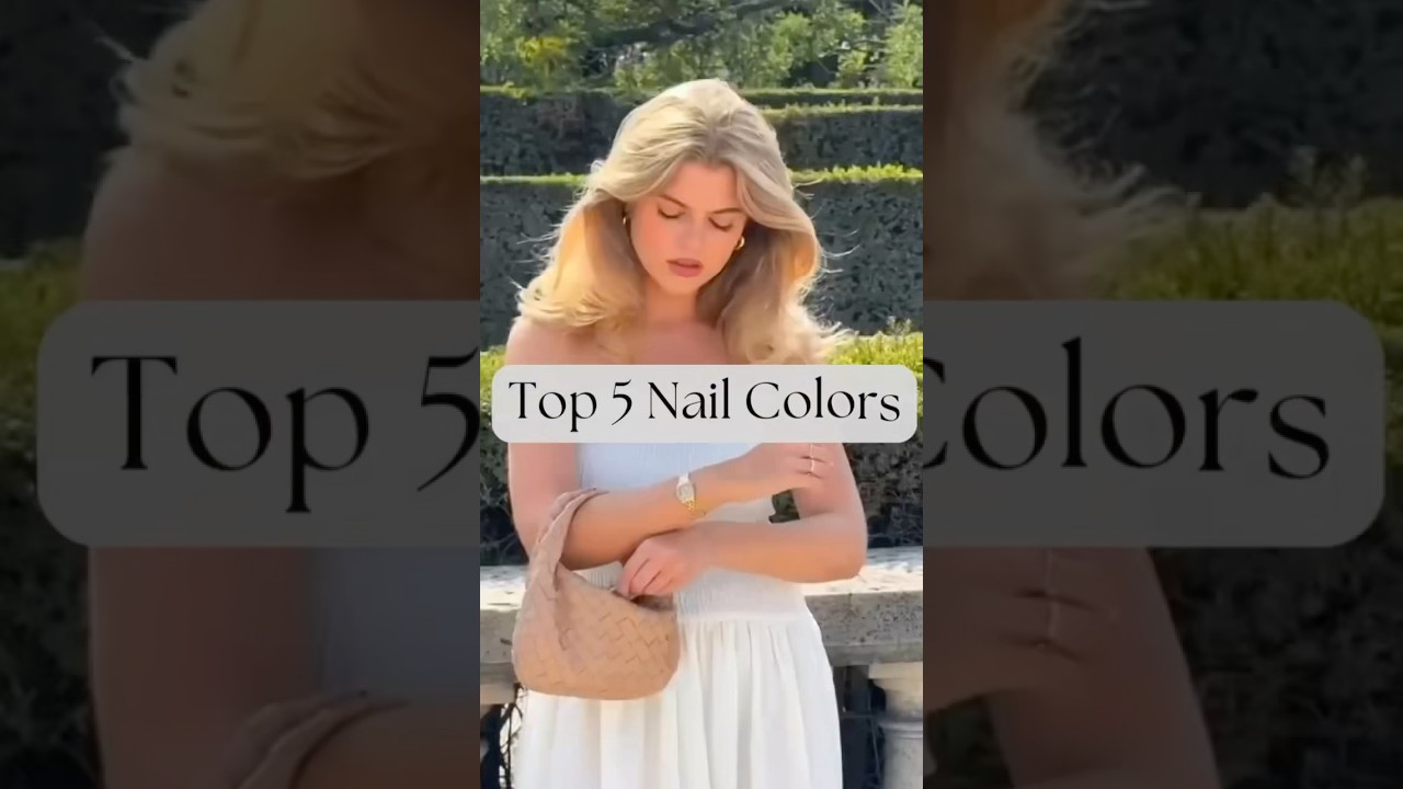 Top 5 Nail Colour For Elegant Ladies #shorts #viral #shortvideo #viralvideo #trending #fashion #fyp