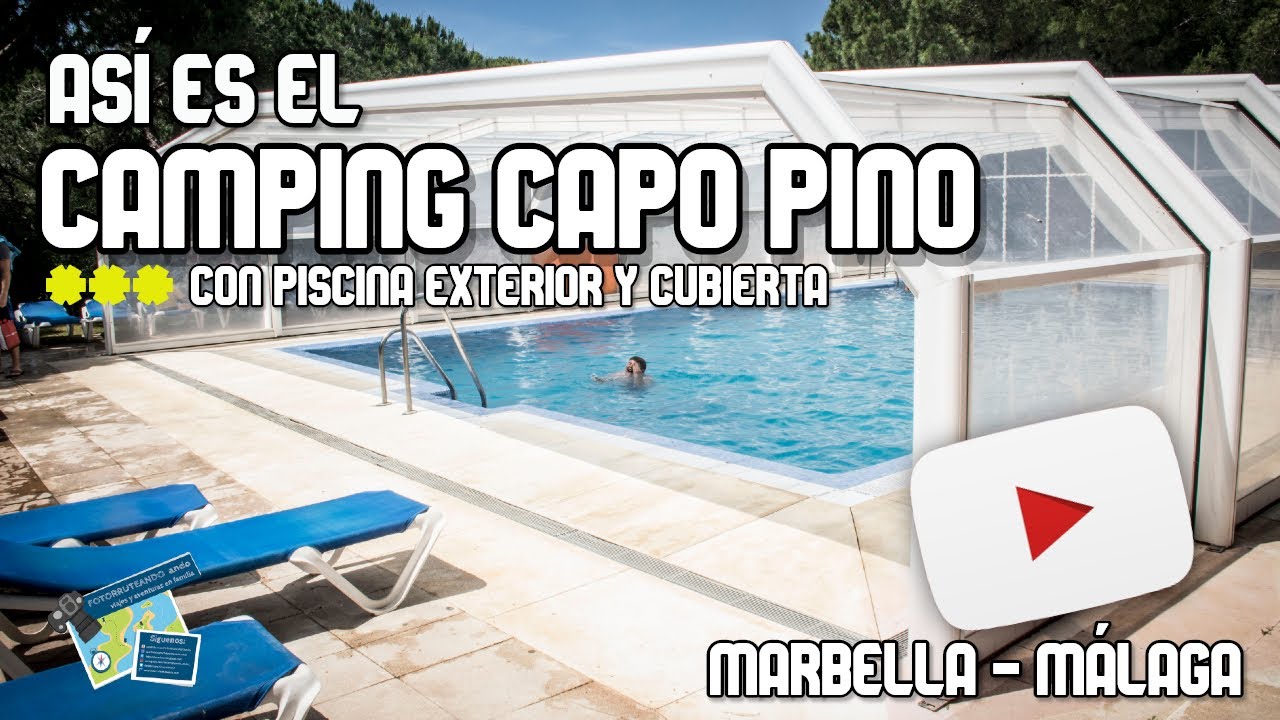 ASI ES EL CAMPING DE CABO PINO EN MALAGA - FOTORRUTEANDO.ANDO