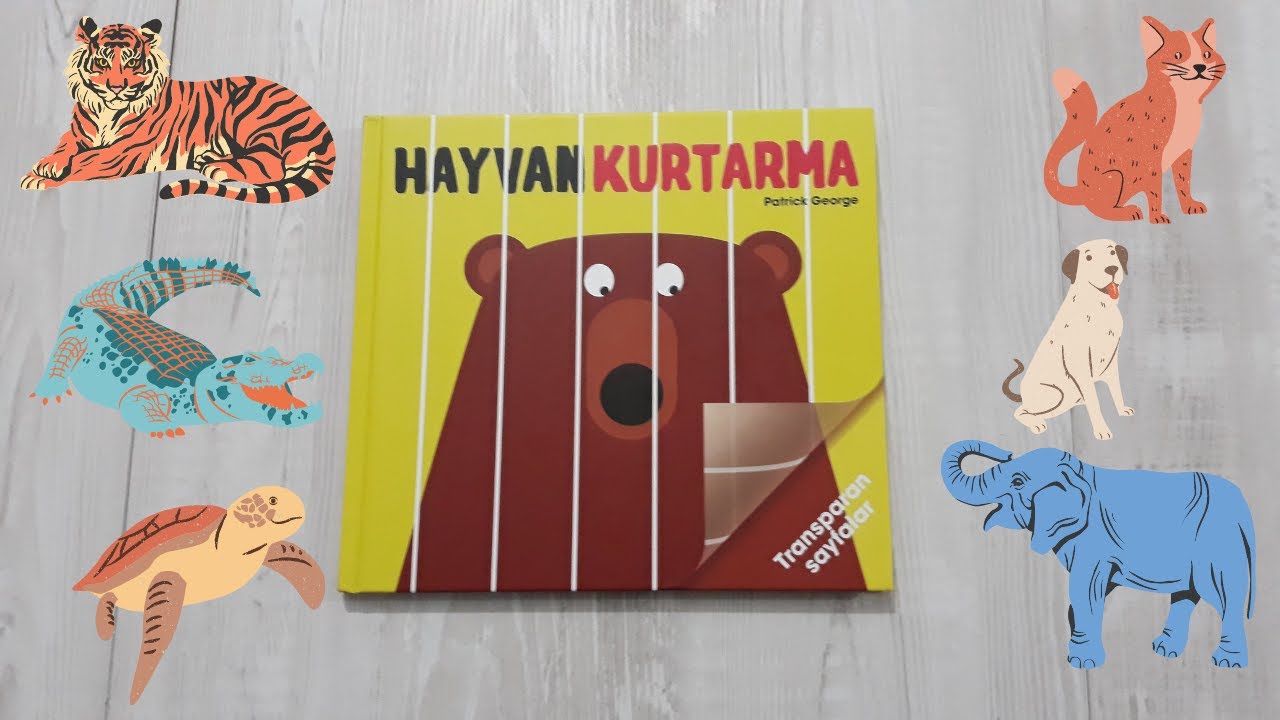 Hayvan Kurtarma | Sessiz Kitap | Transparan Sayfalar  | Favori Çocuk Kitaplarım #2