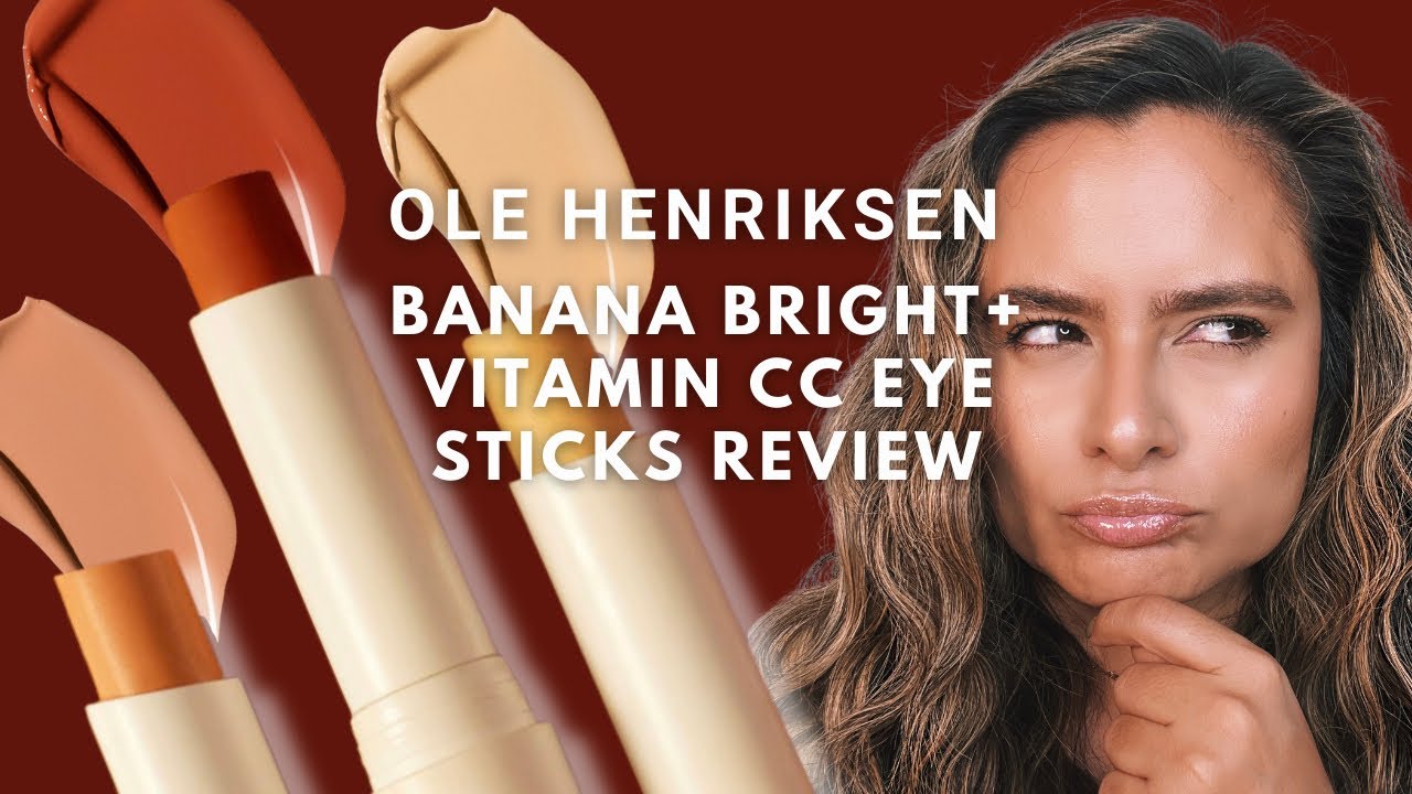 Ole Henriksen Banana Bright Vitamin CC Sticks Review (I tested these for 6 months!) | Nadia Vega