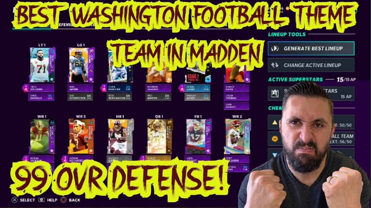 BEST WASHINGTON FOOTBALL THEME TEAM IN MADDEN! 99 OVR DEFENSE!