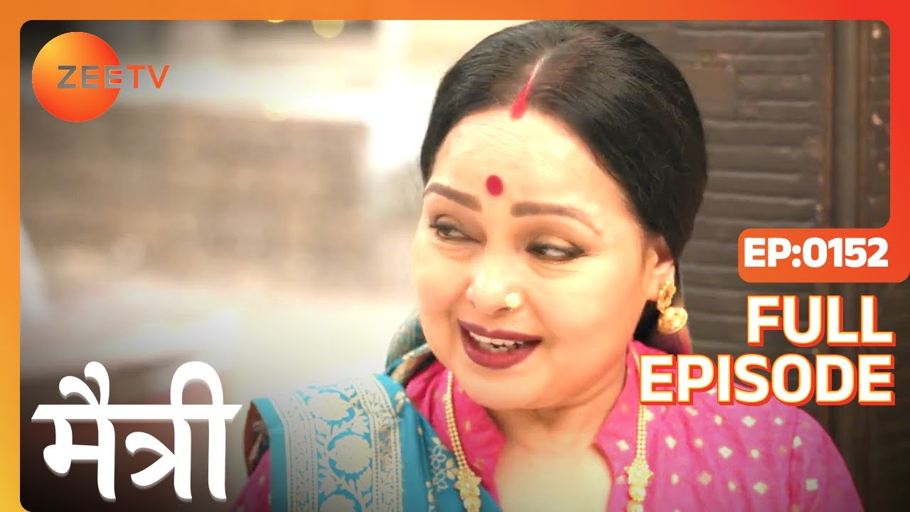 Police ने क्यों किया Harsh को arrest? | Maitree | Episode 152 | Zee TV
