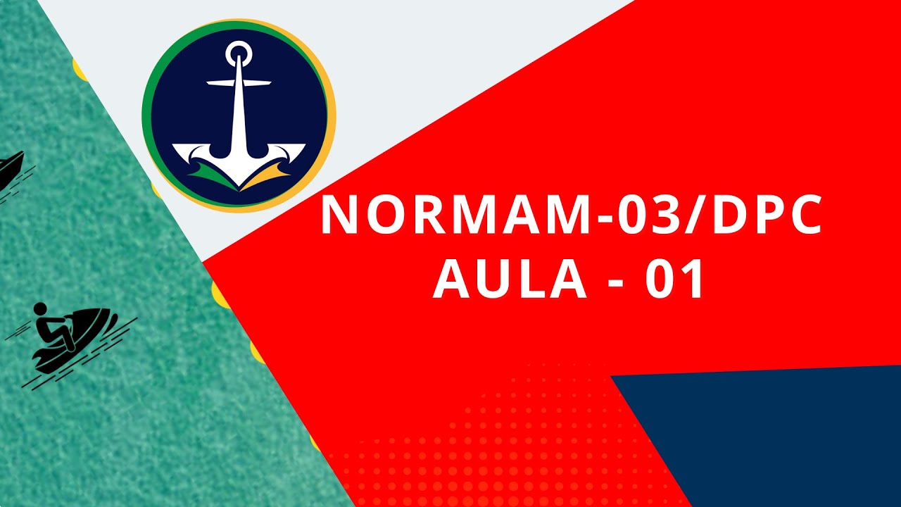 🟩NORMAM-03/DPC -  (Aula 1)