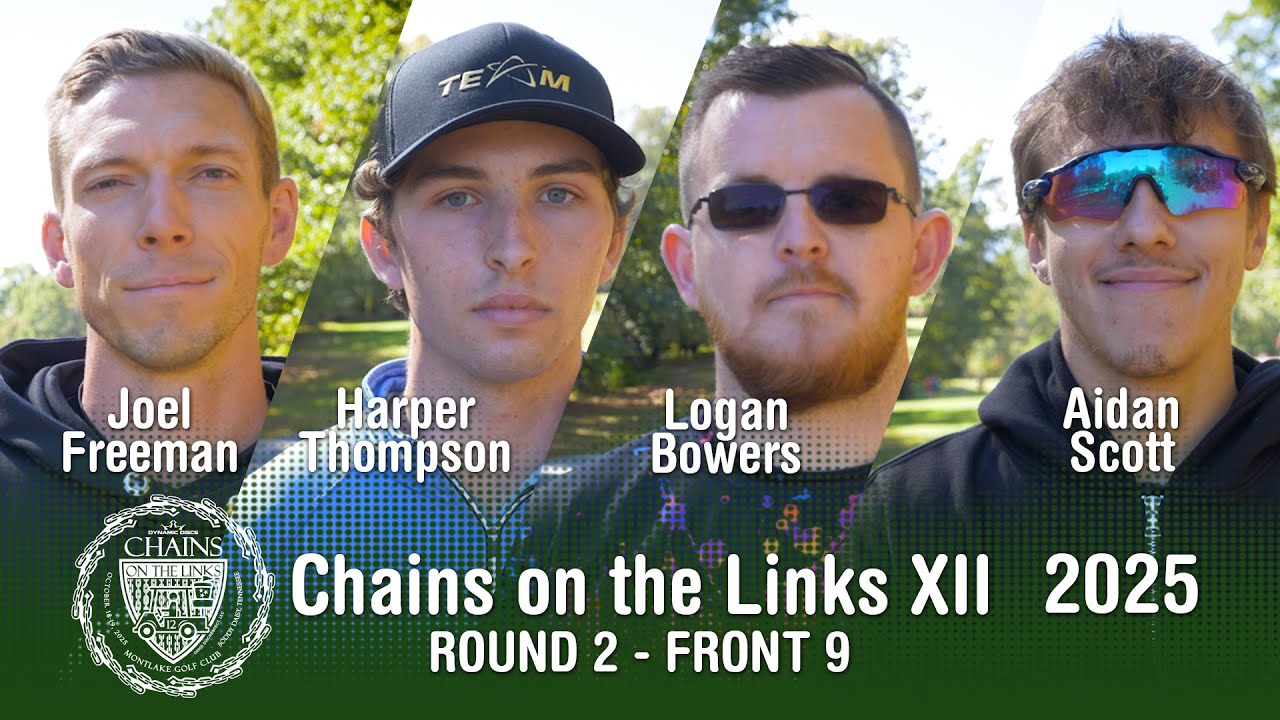 2025 Chains on the Links | Round 2 - Front 9 | Freeman, Thompson, Bowers, Scott