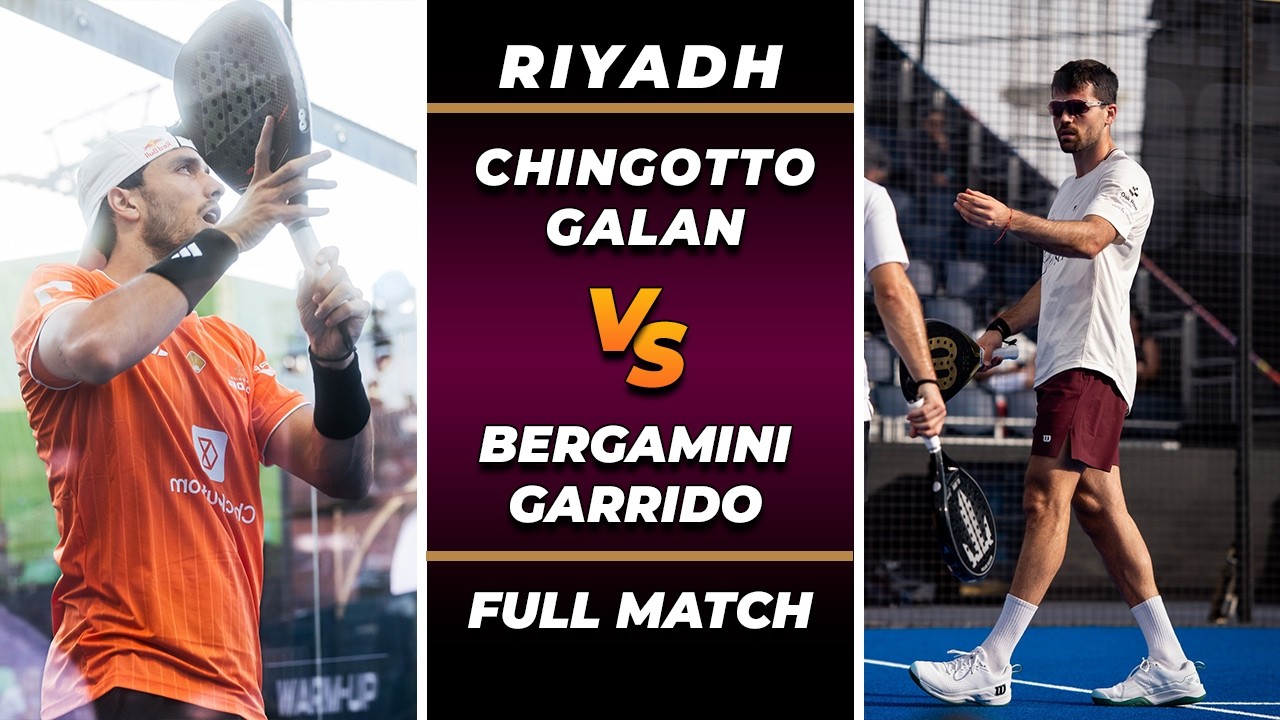 Galan & Chingotto Vs Garrido & Bergamini | RIYADH Premier Padel Quarter of finals - Highlights