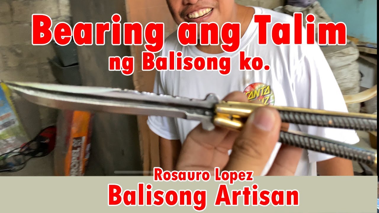 Dagdag Collection Nanaman : Balisong Galing kay Rosauro Lopez ng Balisong Taal Batangas