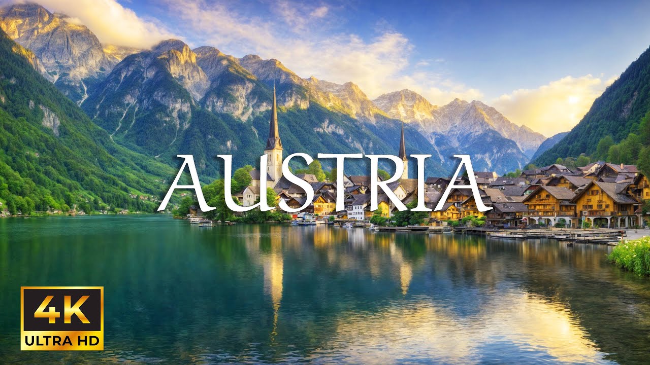 DISCOVER AUSTRIA 4K | Majestic Alps, Serene Lakes & Charming Villages
