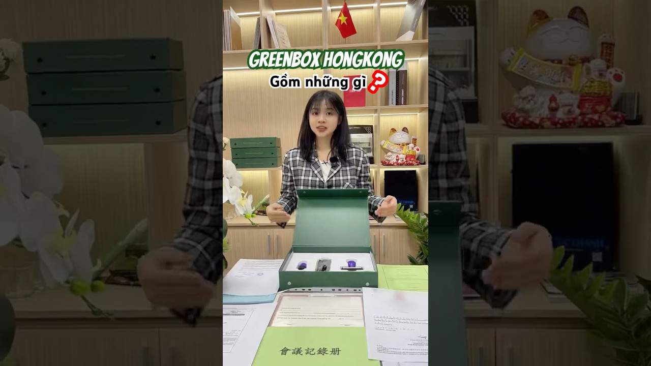 Unbox Green Box – Bộ Hồ Sơ Công Ty Hồng Kông Đầy Đủ Nhất