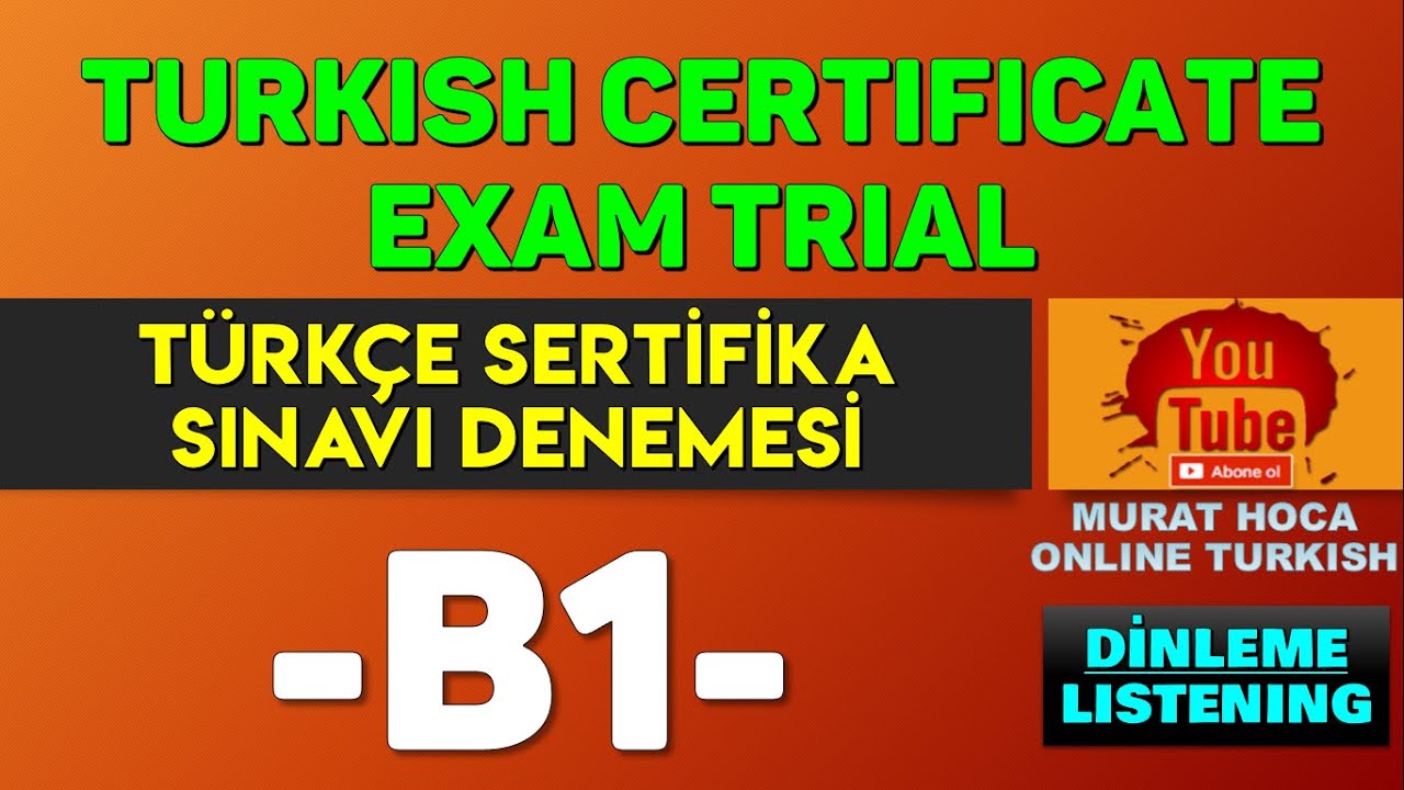B1 Turkish Certificate Exam Listening -Türkçe Dersi İçin Arayınız - B1 Türkçe Sertifika Sınavı