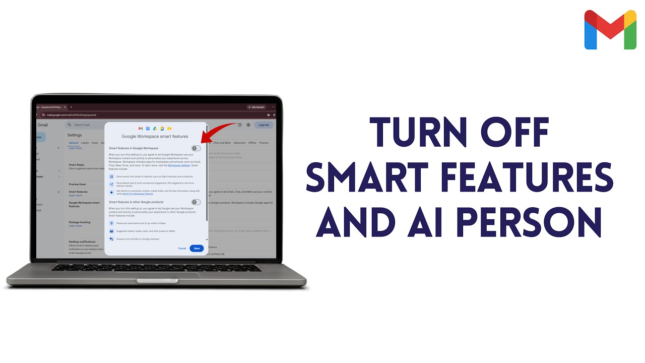 How to Turn Off Gmail Smart Features and AI Person