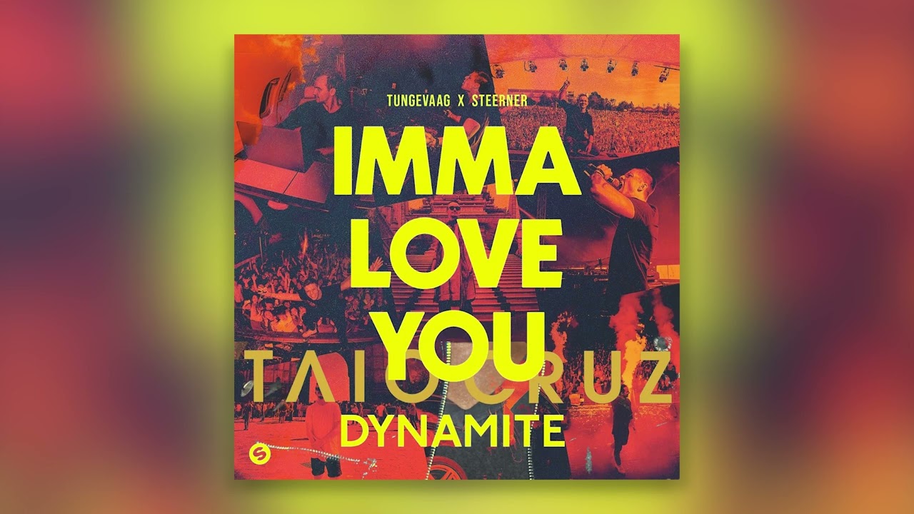 Taio Cruz vs. Tungevaag & Steerner - Dynamite (Extended Jablonski Imma Love You Edit)