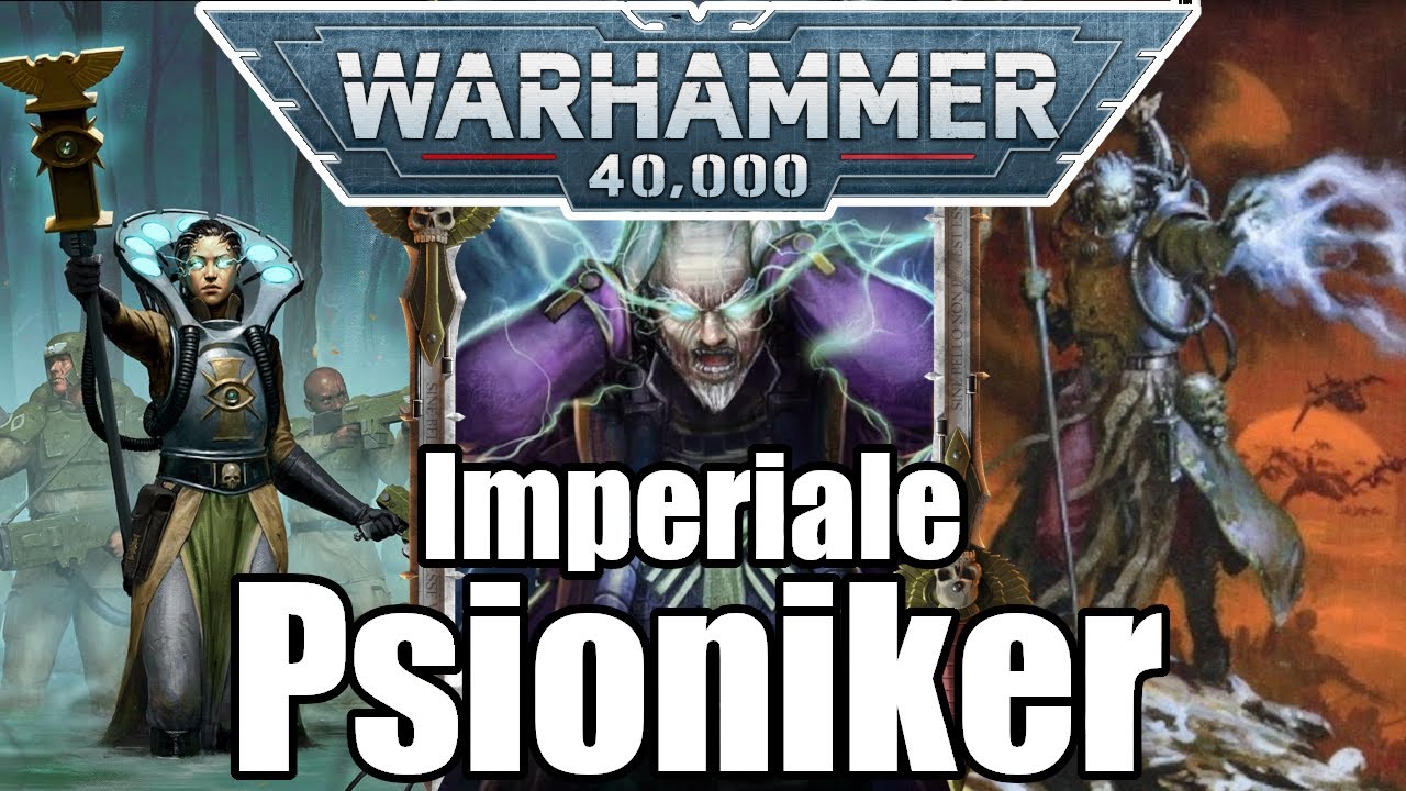 Imperiale Psioniker | Warhammer 40k Lore