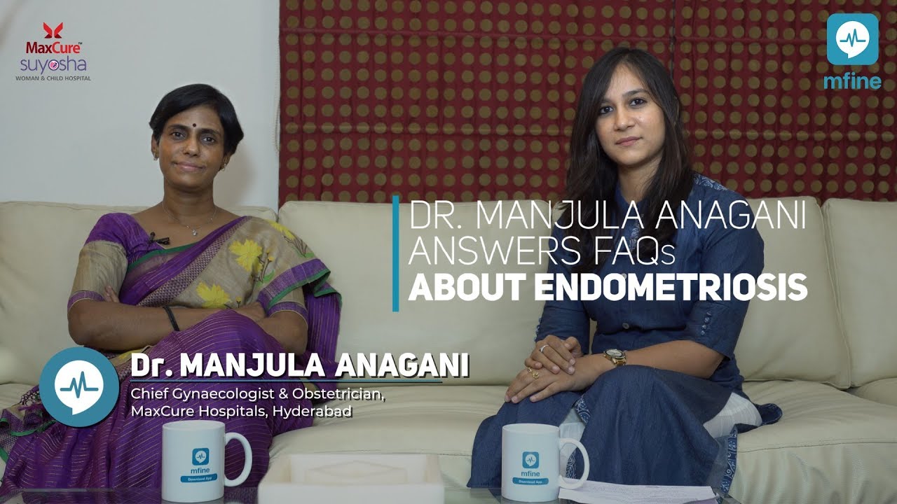 Endometriosis Causes, Symptoms, Treatment, Complications & More | MFine