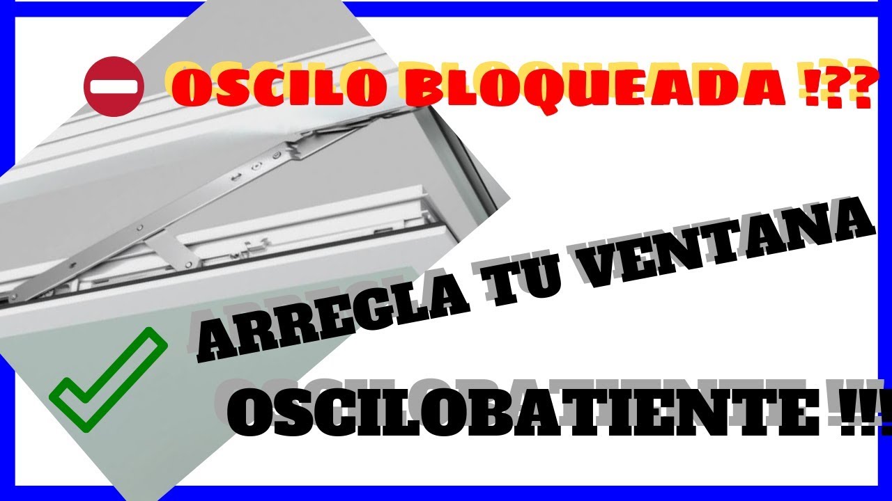 ❌ OSCILOBATIENTE DESENCAJADA?! Arreglar OSCILOBATIENTE !! ✌