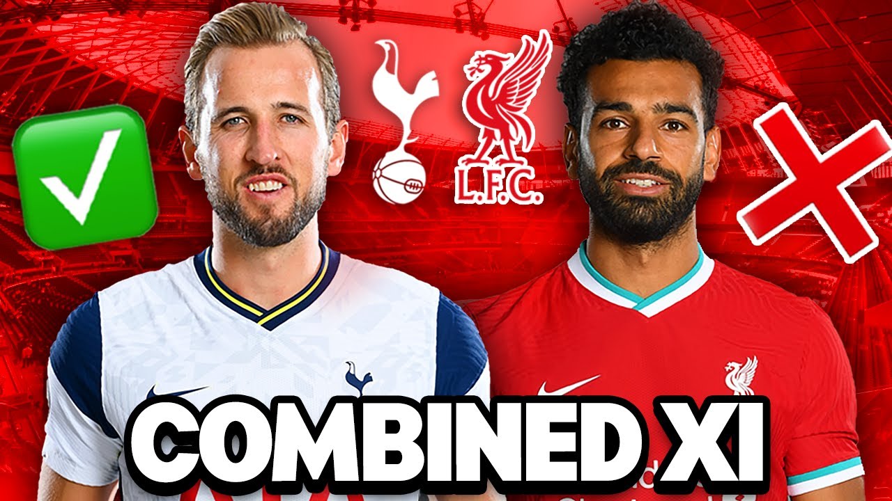 TOTTENHAM vs LIVERPOOL COMBINED XI ft. RamboFYI