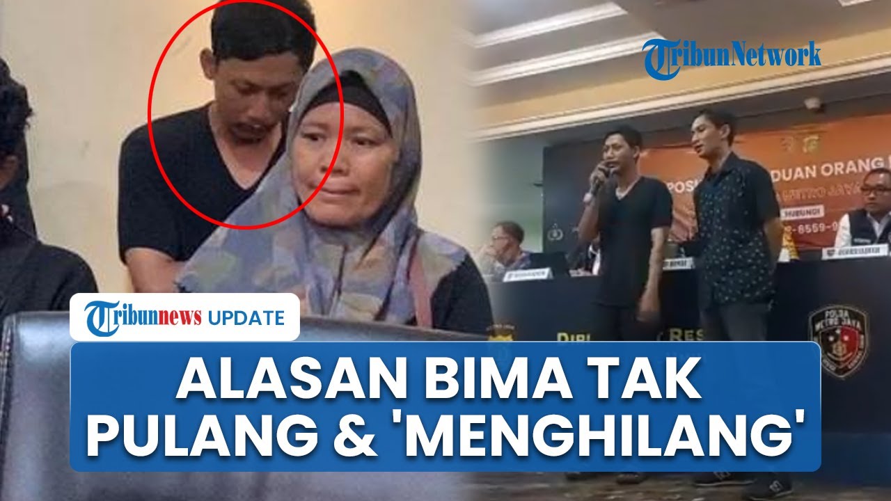 Pengakuan Bima Putra Ungkap Alasan Tidak Pulang & Tak Kabari Keluarga seusai Demo & Diisukan Hilang