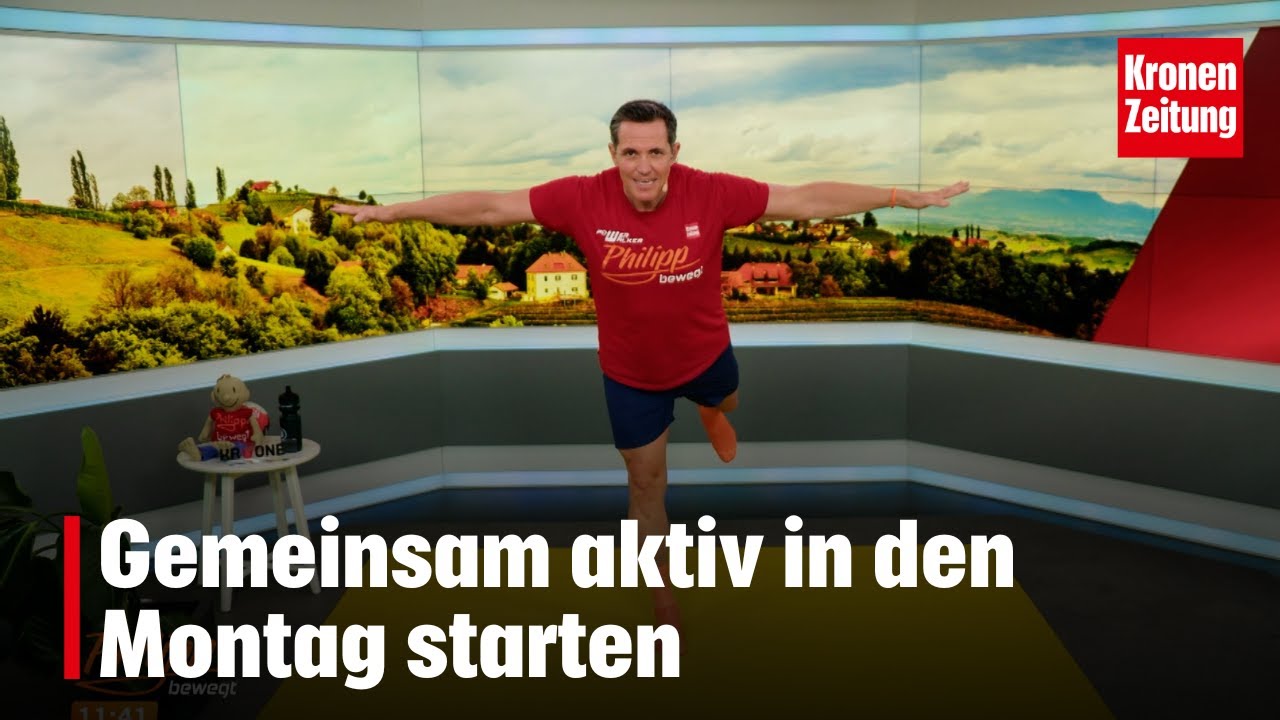 „Philipp bewegt“: Gemeinsam aktiv in den Montag starten | krone.tv PHILIPP BEWEGT